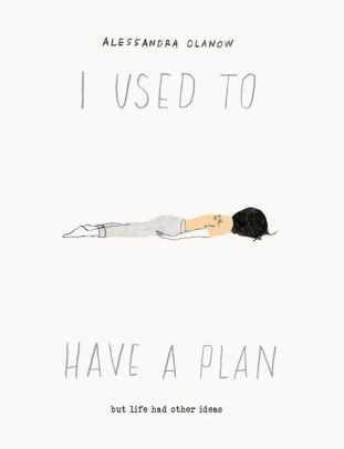I used to have a plan