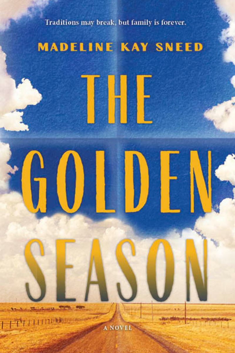 The Golden Season – Madeline Kay Sneed