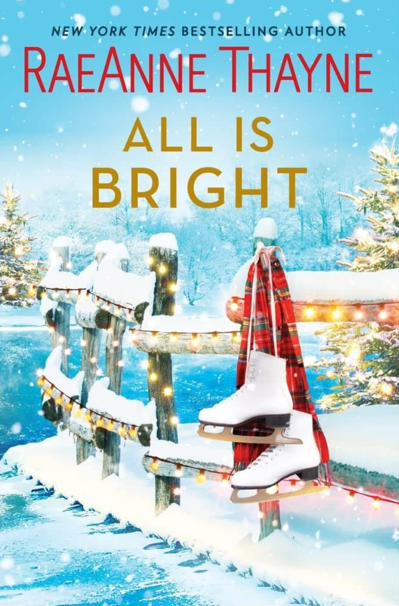 Dedicated: All Is Bright by RaeAnne Thayne (Review by Amanda Gavigan)
