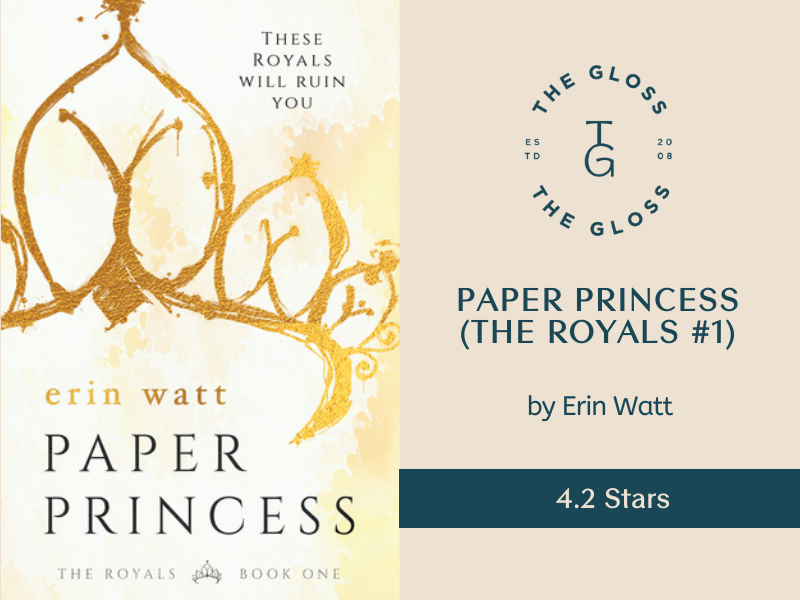 Paper Princess (The Royals)