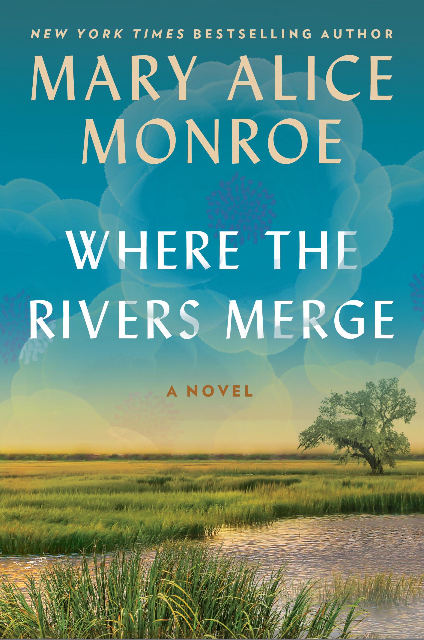 Where the Rivers Merge, Mary Alice Monroe (Review by Carli Monostra)