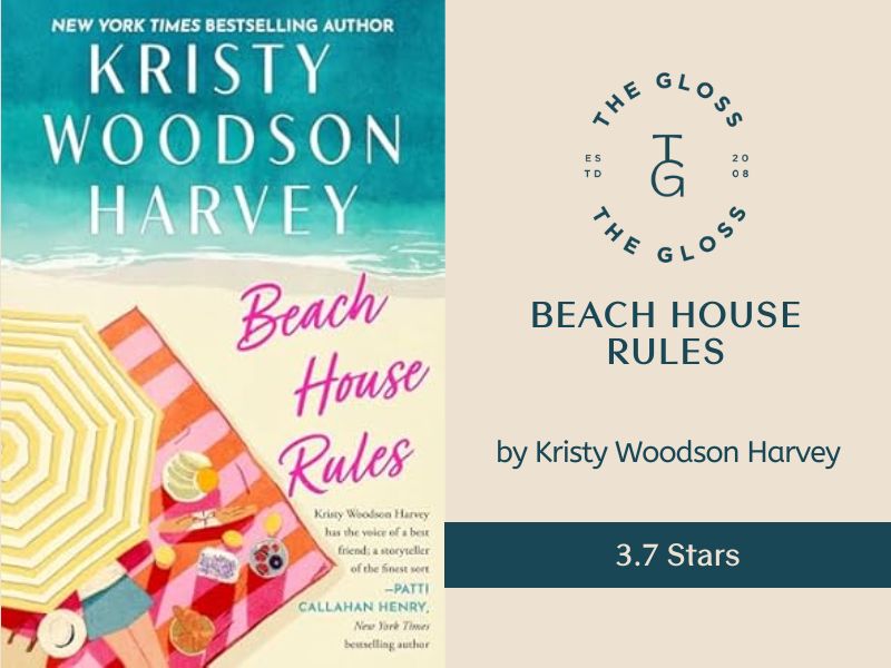 Beach House Rules, Kristy Woodson Harvey (Review by Renee Casella