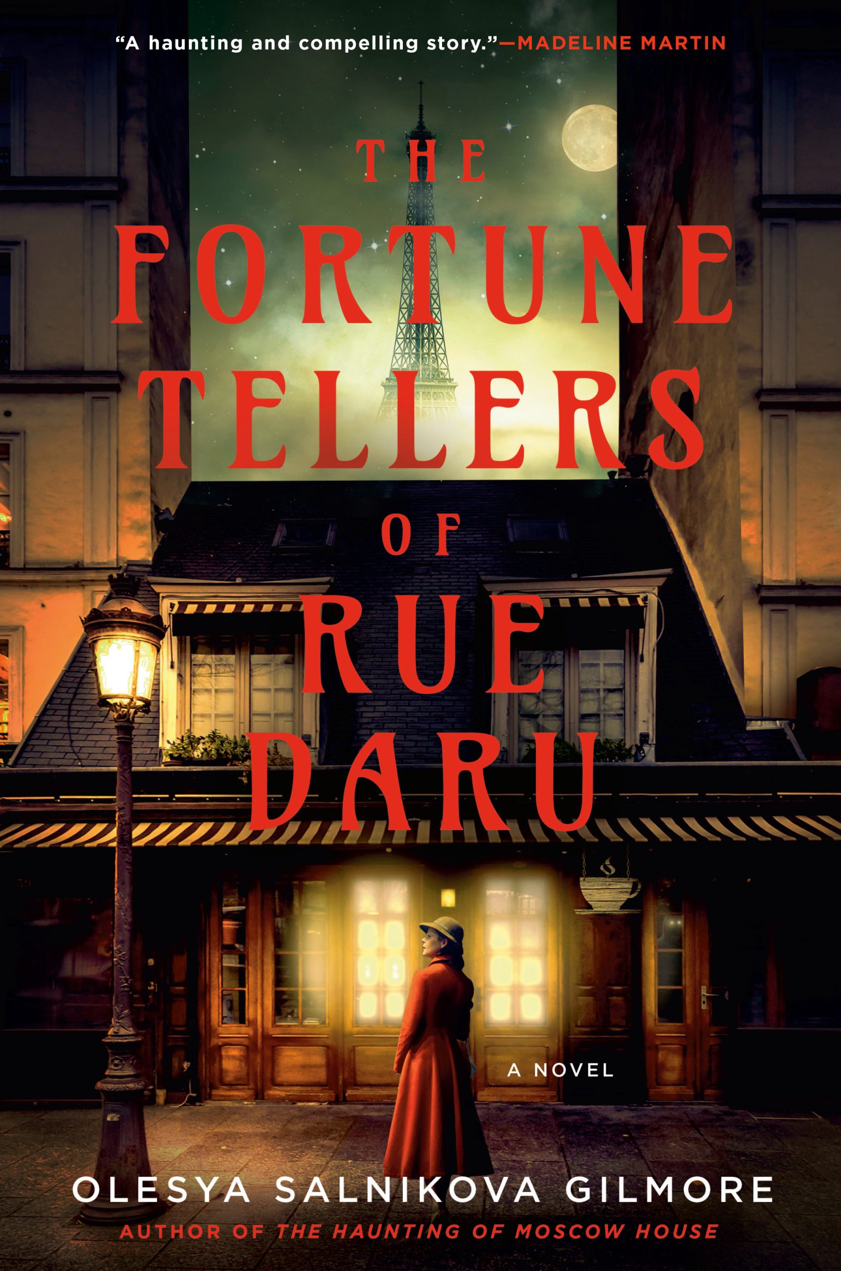 The Fortune Tellers of Rue Daru, Olesya Salnikova Gilmore (Review by Lara Ferguson)